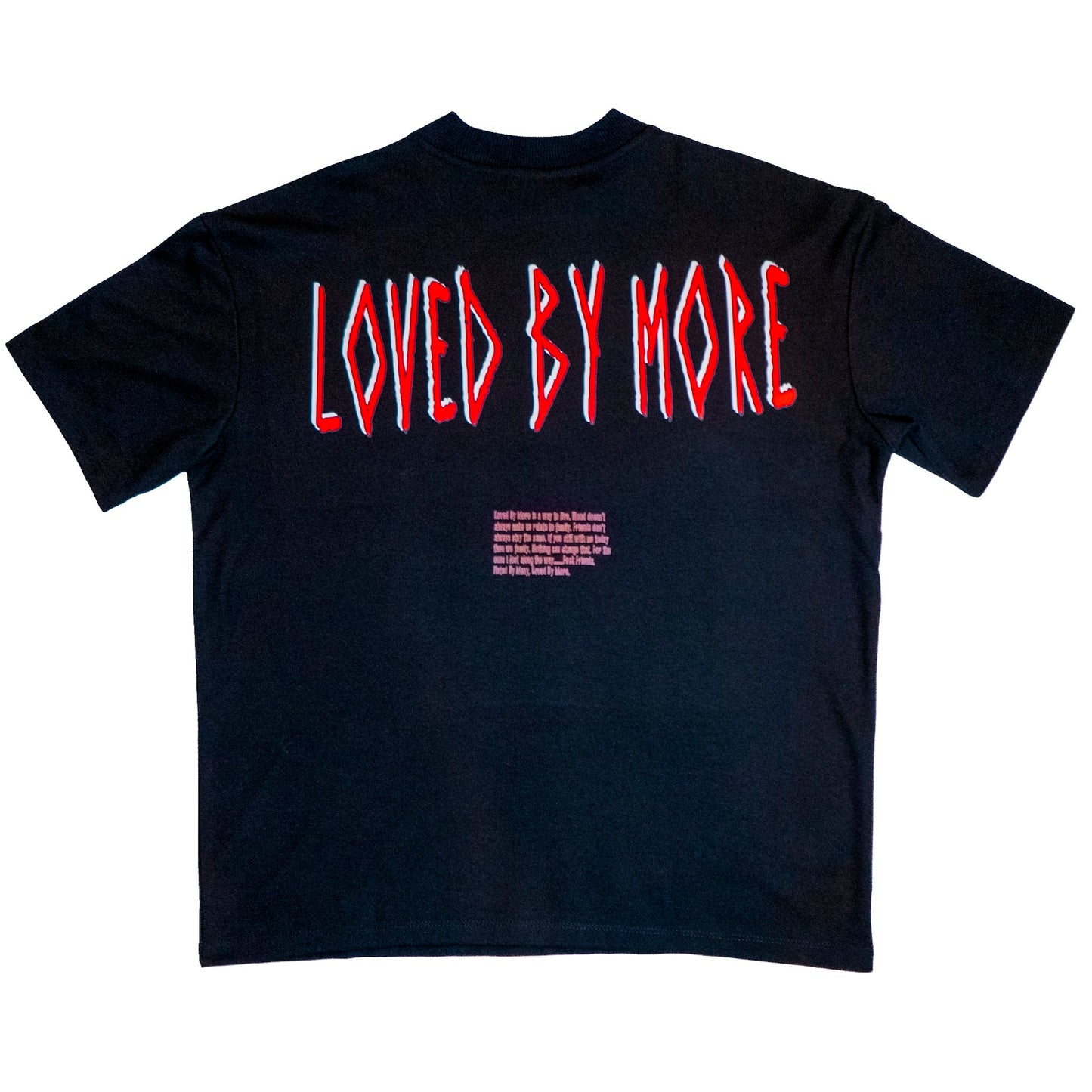 Loved By More™ T-Shirt